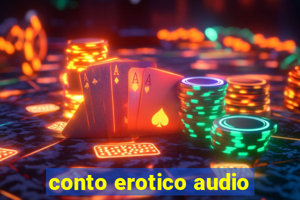 conto erotico audio